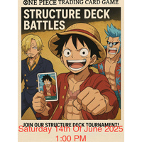 One piece Starter Deck Battle 23-28 Saturday 14th of June 2025 1:00 PM