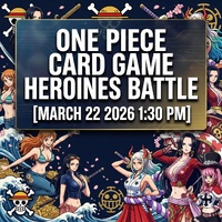 One Piece Card Game Heroines Leader Limited 2026 Sunday 22nd Of March 1:30 PM