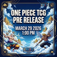 One Piece Card Game [OP15] Sealed Battle  Release Event  Sunday March 29th 2026 1:00 PM