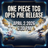 One Piece Card Game [OP15] Sealed Battle  Release Event Thursday April 2nd 2026 6:30 PM