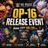 One Piece Card Game [OP16] Sealed Battle  Release Event  Thursday June 11th 2026 6:30 PM