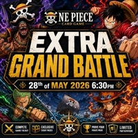 ONE PIECE CARD GAME Extra Grand Battle 2026 Thursday 28th Of May 6:30 PM