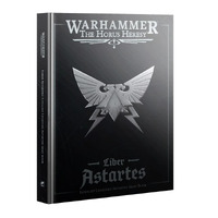 Liber Astartes – Loyalist Legiones Astartes Army Book 60043099002