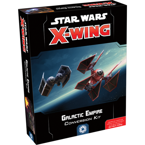 Star Wars X-Wing 2nd Edition Galactic Empire Conversion Kit