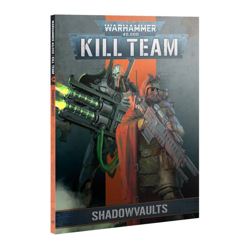 Kill Team: Shadowvaults (Book)