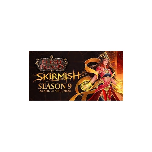 flesh and blood skirmish season 9 Sunday 1st Of September 11 AM Start 2024
